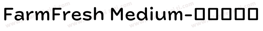 FarmFresh Medium字体转换